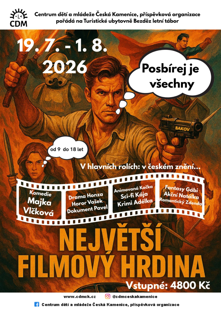 LT Bezděz - II. turnus - Největší filmový hrdina