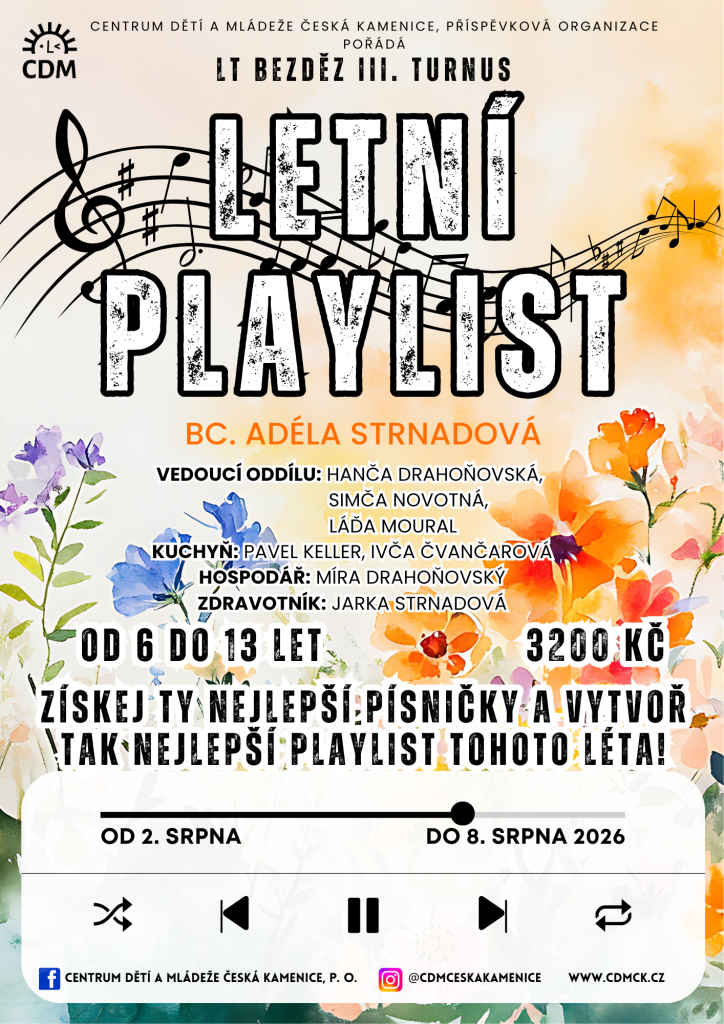 LT Bezděz - III. turnus - Letní playlist