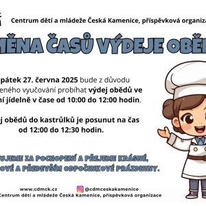 VÝDEJ OBĚDŮ PÁTEK 27. 6. 2025