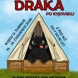LT Kyjov - V. turnus - Jak vycvičit draka po Kyjovsku